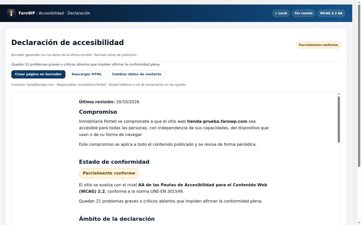 La declaración de accesibilidad generada, con el estado de conformidad, el ámbito y los problemas conocidos